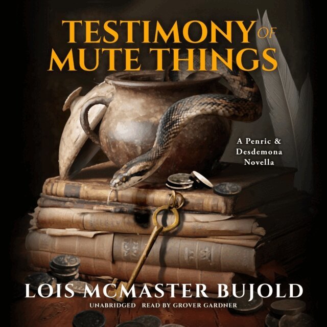 Lois McMaster Bujold - Testimony of Mute Things, Ljudbok