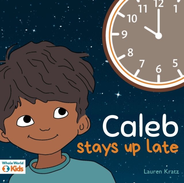 Lauren Kratz - Caleb Stays Up Late, Ljudbok