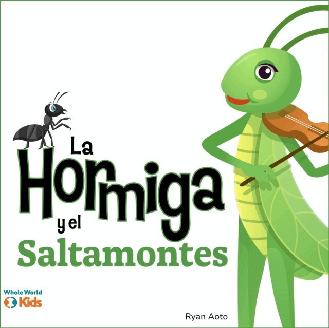 Ryan Aoto - La hormiga y el saltamontes, Ljudbok