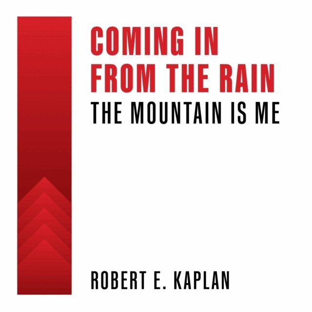 Robert E. Kaplan - Coming In From The Rain, Ljudbok