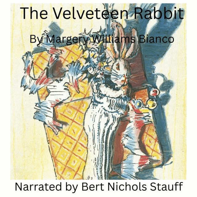 Margery Williams - Velveteen Rabbit, Ljudbok
