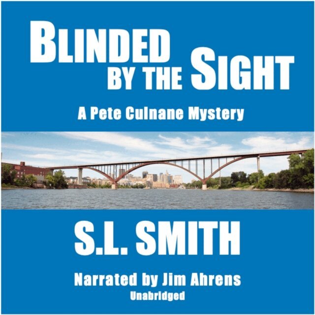 S.L. Smith - Blinded by the Sight, Ljudbok