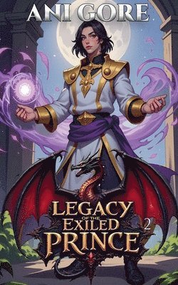 Ani Gore - Legacy of the Exiled Prince, Häftad