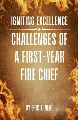 Eric J Neal - Igniting Excellence, Häftad. Tillgänglighet: Lägg i varukorg