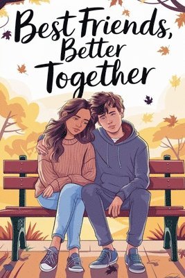 Maya Ellington - Best Friends, Better Together, Häftad. Tillgänglighet: Lägg i varukorg
