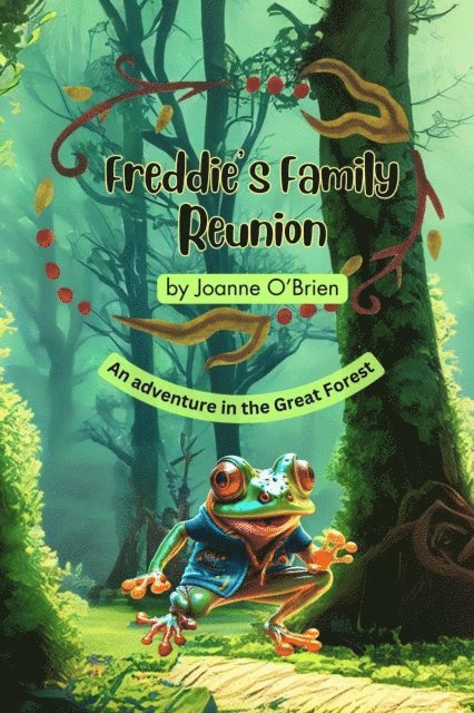Joanne OBrien - Freddie's Family Reunion, E-bok