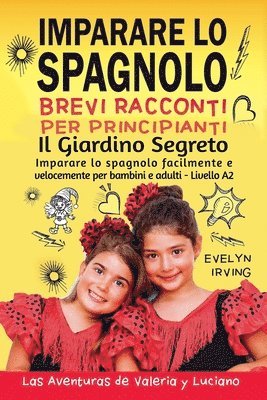 Evelyn Irving - Imparare lo Spagnolo - Brevi Racconti per Principianti, Häftad. Tillgänglighet: Lägg i varukorg