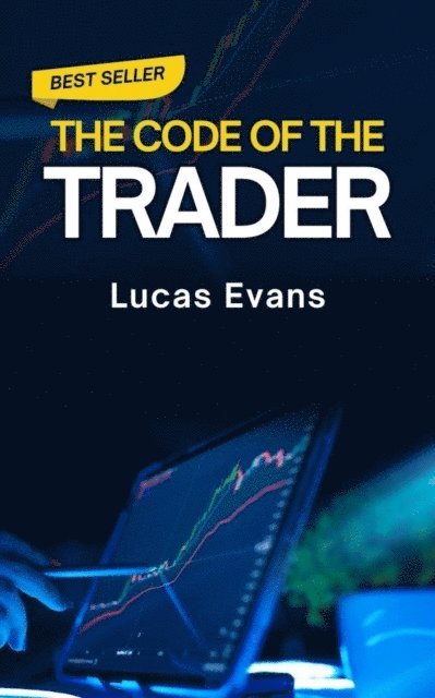 Lucas Evans - Code of the Trader, E-bok. Tillgänglighet: Lägg i varukorg
