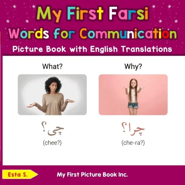 Esta S. - My First Farsi Words for Communication Picture Book with English Translations, E-bok. Tillgänglighet: Lägg i varukorg