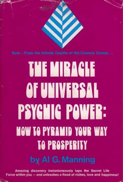 Al G. Manning - Miracle of Universal Psychic Power: How to Pyramid Your Way to Prosperity, E-bok. Tillgänglighet: Lägg i varukorg