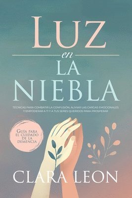 Clara Leon - Luz en la Niebla, Häftad