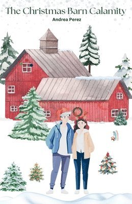 Andrea Perez - Christmas Barn Calamity, Häftad