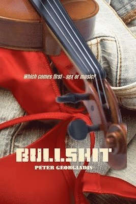 Peter Georgiadis - Bullshit, Häftad. Tillgänglighet: Lägg i varukorg