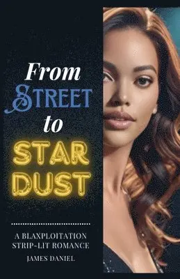 James Daniel - From Streets to Stardust, Häftad. Tillgänglighet: Lägg i varukorg