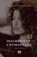 Fragments of a Woman's Life
