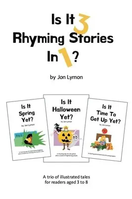Jon Lymon - Is It 3 Rhyming Stories In 1?, Häftad. Tillgänglighet: Lägg i varukorg