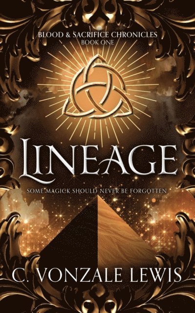 C. Vonzale Lewis - Lineage, E-bok