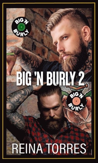 Reina Torres - Big 'n Burly 2, E-bok