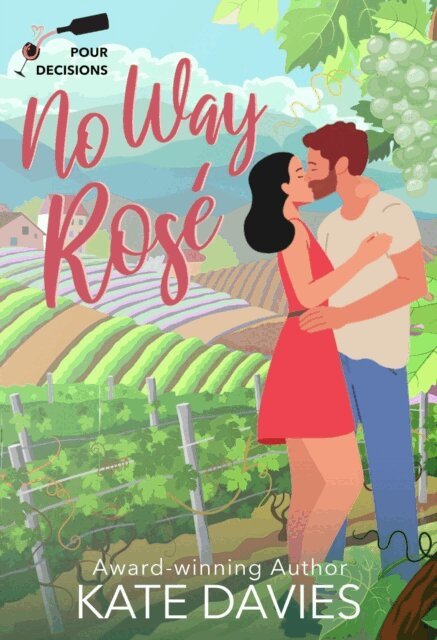 Kate Davies - No Way, Rose, E-bok