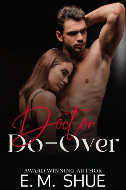 E.M. Shue - Doctor Do-Over, E-bok