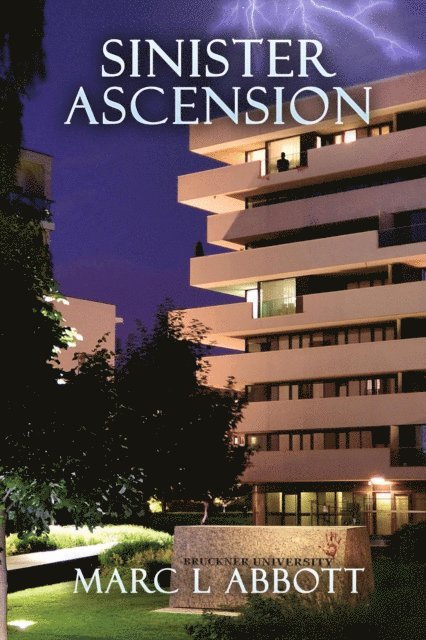 Marc L Abbott - Sinister Ascension, E-bok