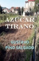 Gustavo Pino Salgado - Azúcar Tirano, Häftad. Tillgänglighet: Lägg i varukorg
