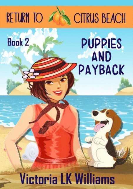 Victoria LK Williams - Puppies and Payback, E-bok