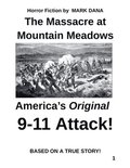 Massacre at Mountain Meadows