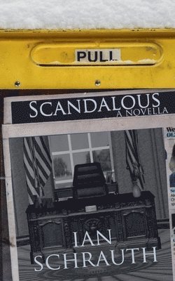 Ian Schrauth - Scandalous, Häftad