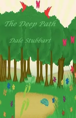 Dale Stubbart - Deep Path, Häftad. Tillgänglighet: Lägg i varukorg