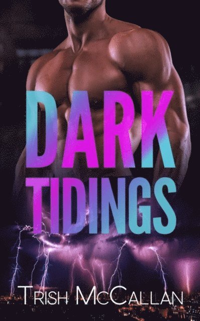 D. Falls, Trish McCallan - Dark Tidings, E-bok