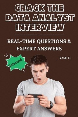 Yash D - Crack the Data Analyst Interview, Häftad