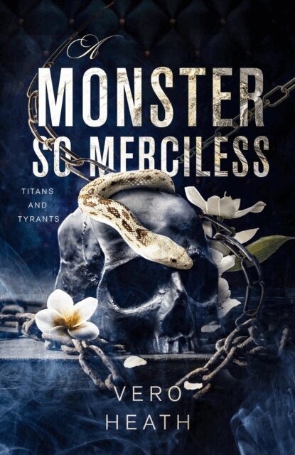 Vero Heath - Monster So Merciless, E-bok