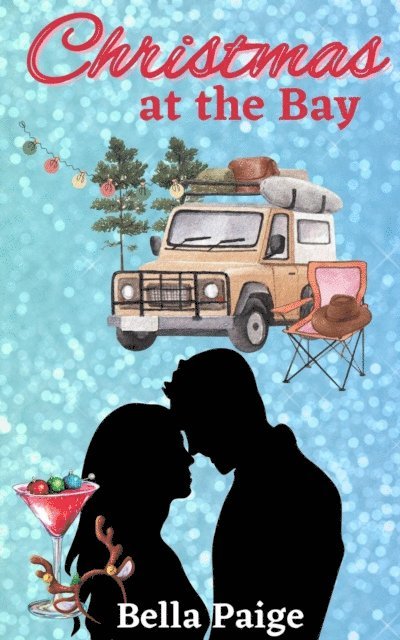 Bella Paige - Christmas at the Bay, E-bok