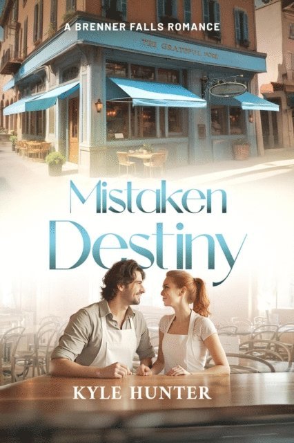 Kyle Hunter - Mistaken Destiny, E-bok