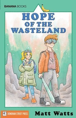 Matt Watts - Hope of the Wasteland, Häftad