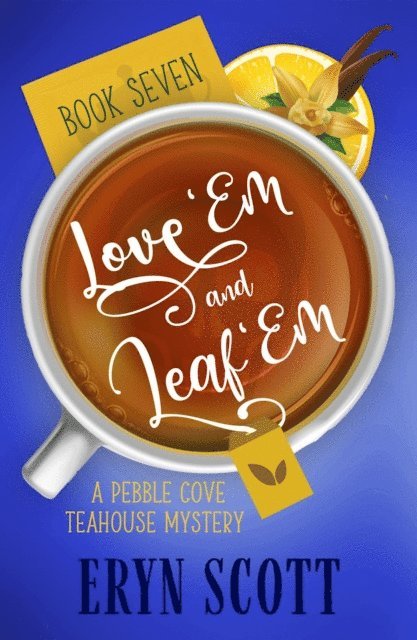 Eryn Scott - Love 'Em and Leaf 'Em, E-bok