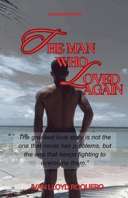 Ivan Lloyd Roquero - Man Who Loved Again, Häftad