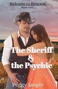 Sheriff & The Psychic