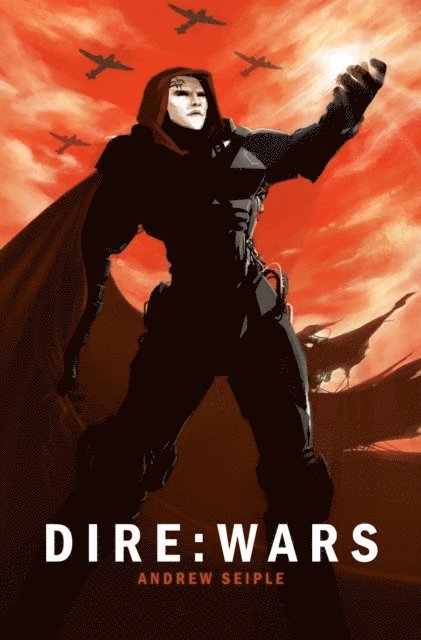 Andrew Seiple - Dire : Wars, E-bok