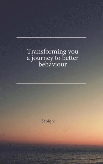 Sabiq V - Transforming You: A Journey to Better Behavior, E-bok. Tillgänglighet: Lägg i varukorg