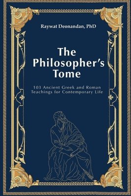 Raywat Deonandan - Philosopher's Tome, Häftad. Tillgänglighet: Lägg i varukorg