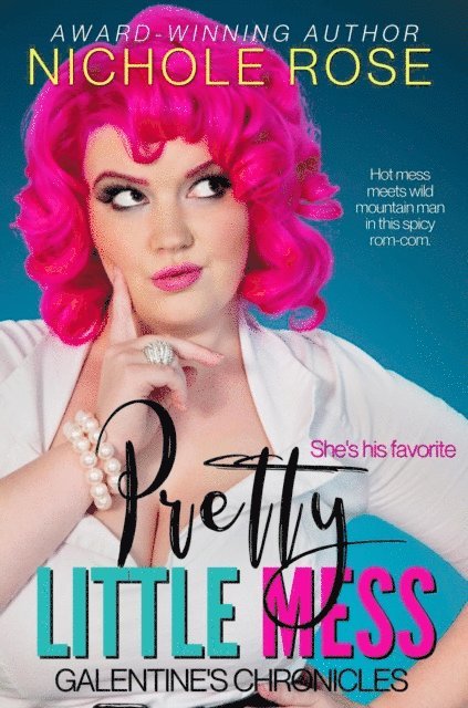 Nichole Rose - Pretty Little Mess, E-bok