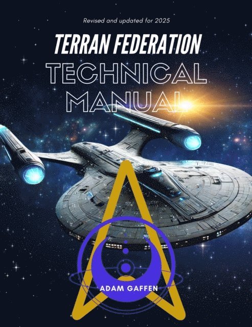 Adam Gaffen - Terran Federation Technical Manual, E-bok