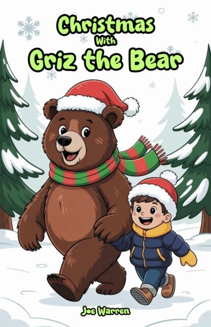 Joe Warren - Christmas with Griz the Bear, E-bok. Tillgänglighet: Lägg i varukorg