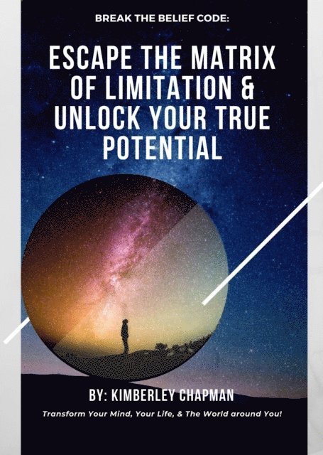 Kimberley Chapman, KC - Break the Belief Code, E-bok
