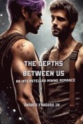 Depths Between Us