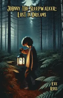 Eve Ross - Johnny the Sleepwalker, Häftad. Tillgänglighet: Lägg i varukorg