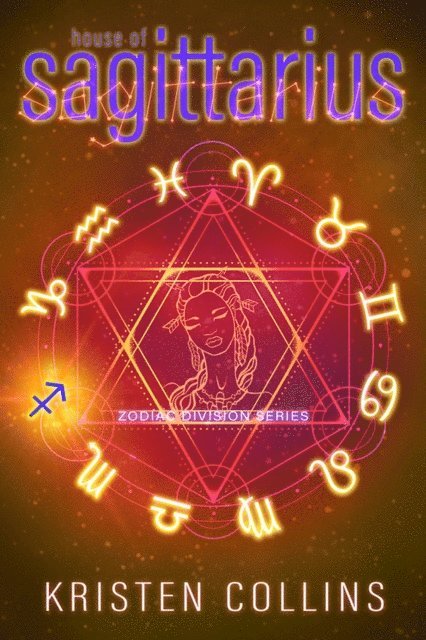Kristen Collins - House of Sagittarius, E-bok