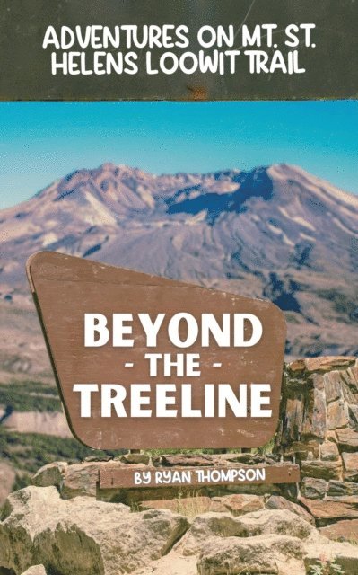 Ryan Thompson - Beyond the Treeline, E-bok